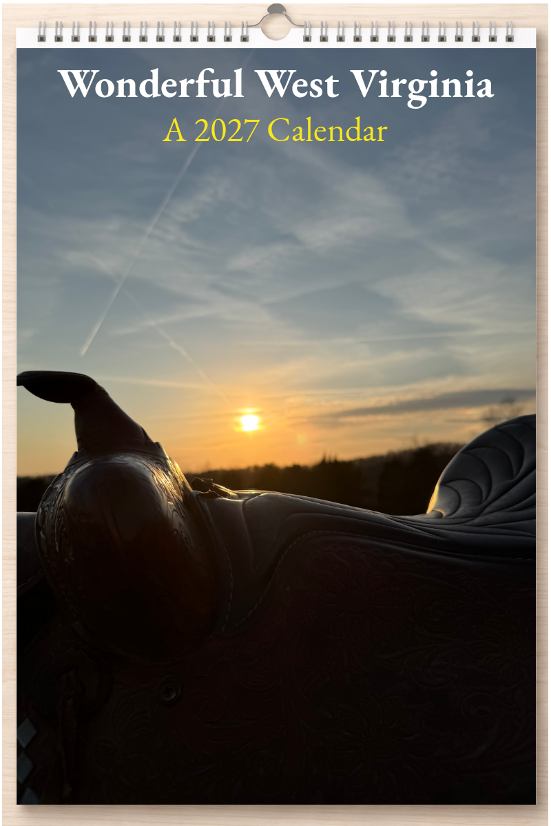 Wonderful West Virginia: A 2027 Calendar