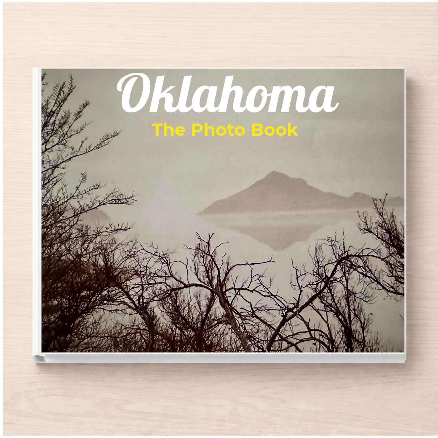 Oklahoma: The Photo Book