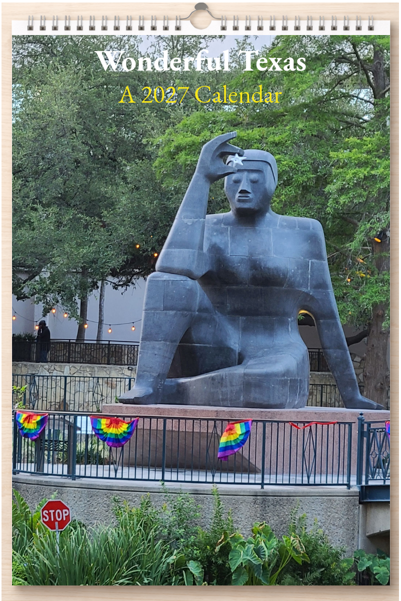 Wonderful Texas: A 2027 Calendar
