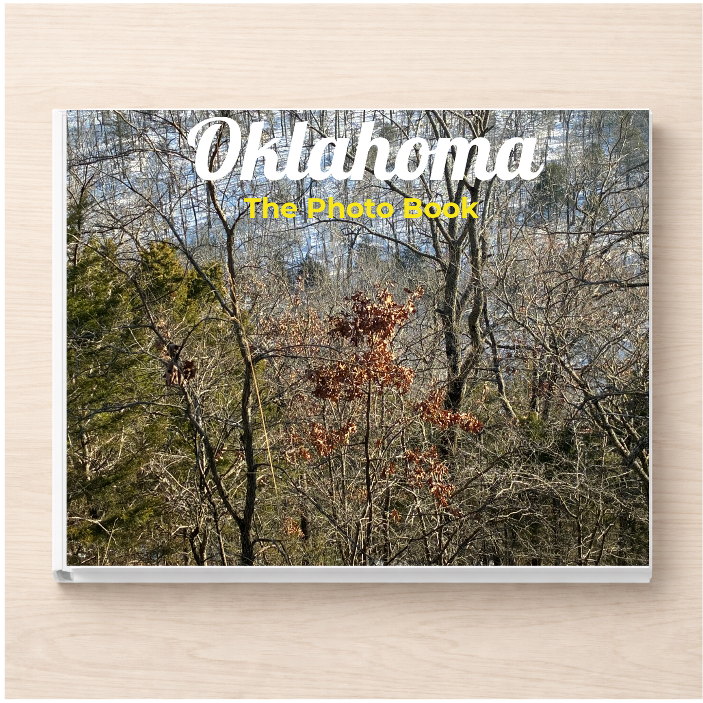 Oklahoma: The Photo Book