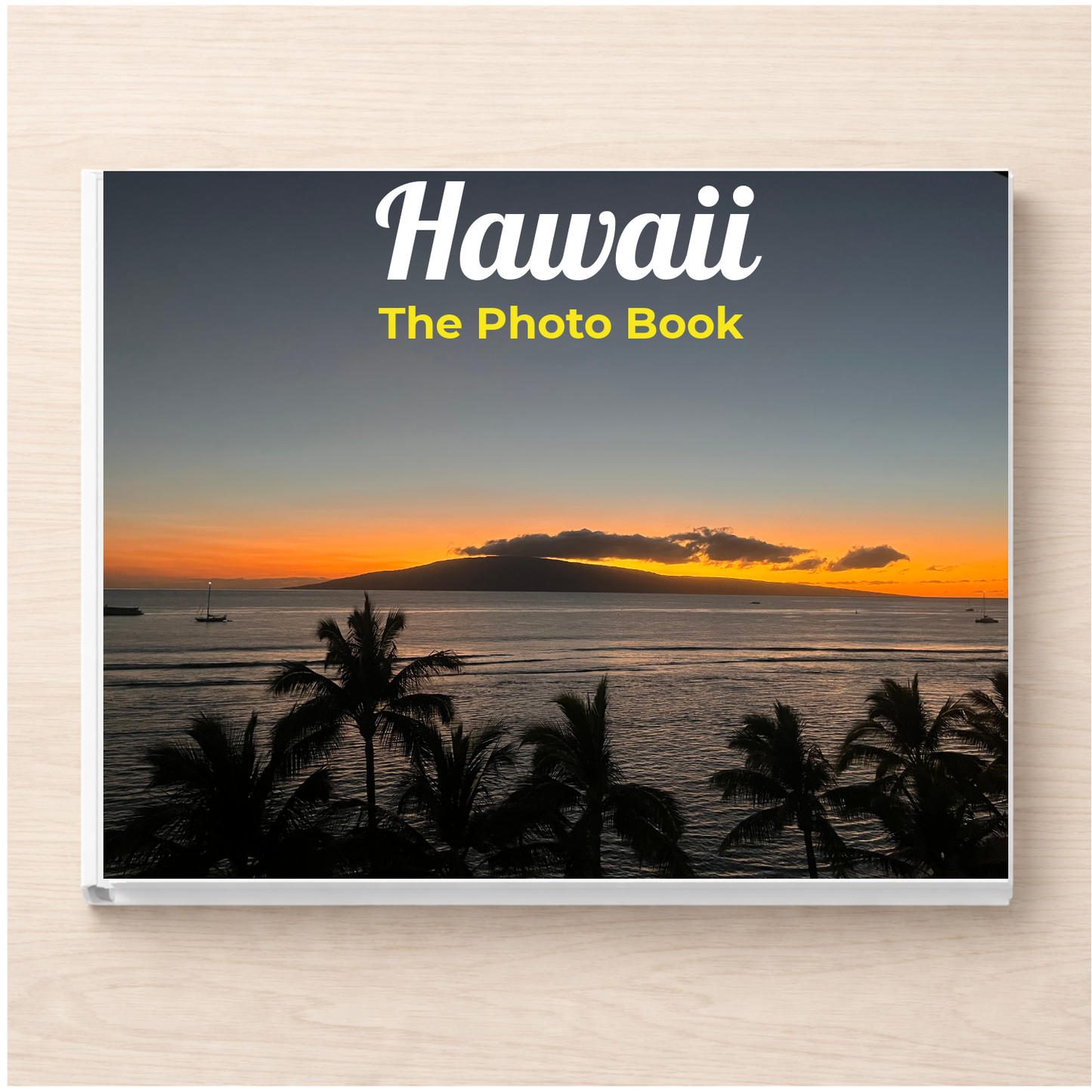 Hawaii: The Photo Book