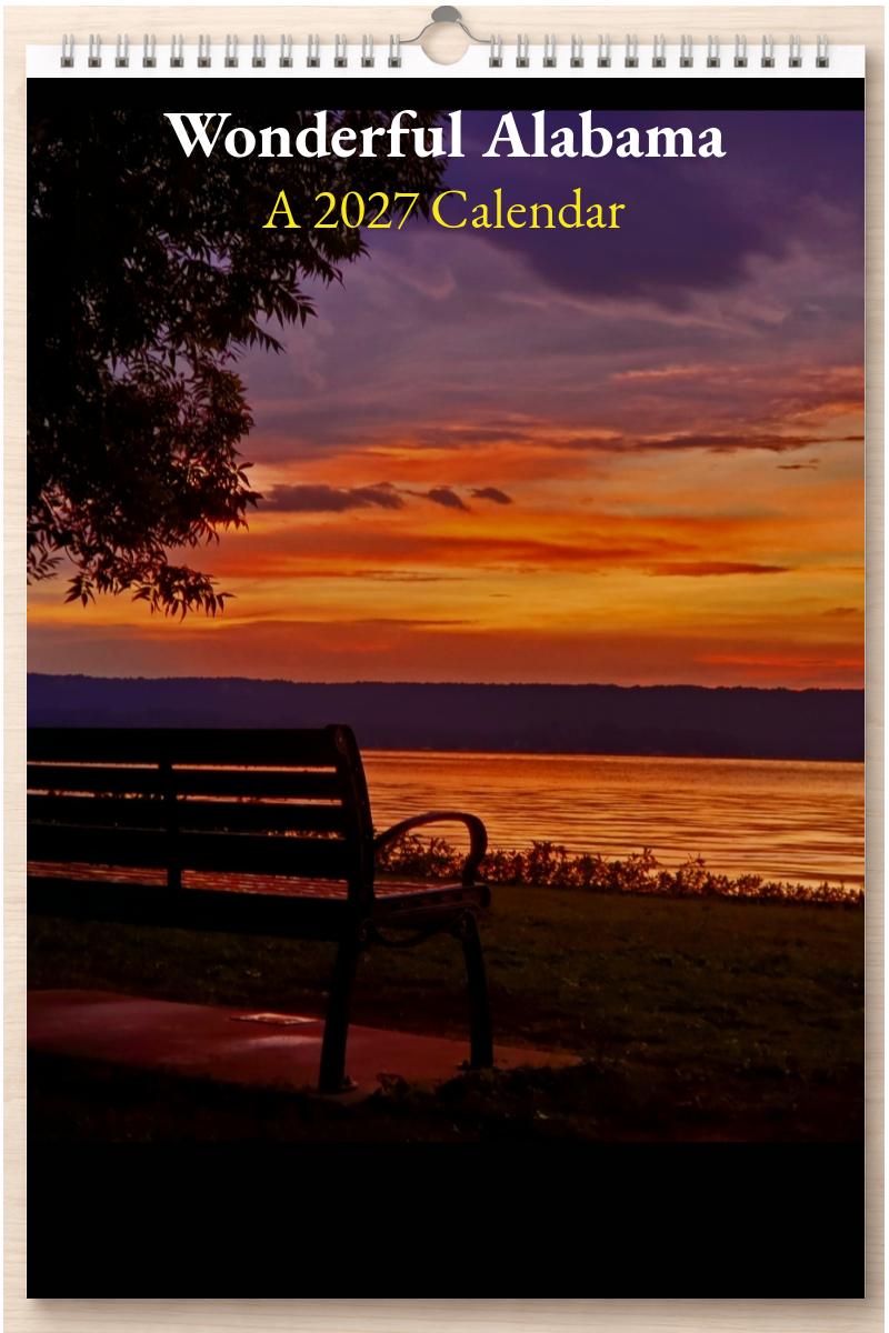 Wonderful Alabama: A 2027 Calendar