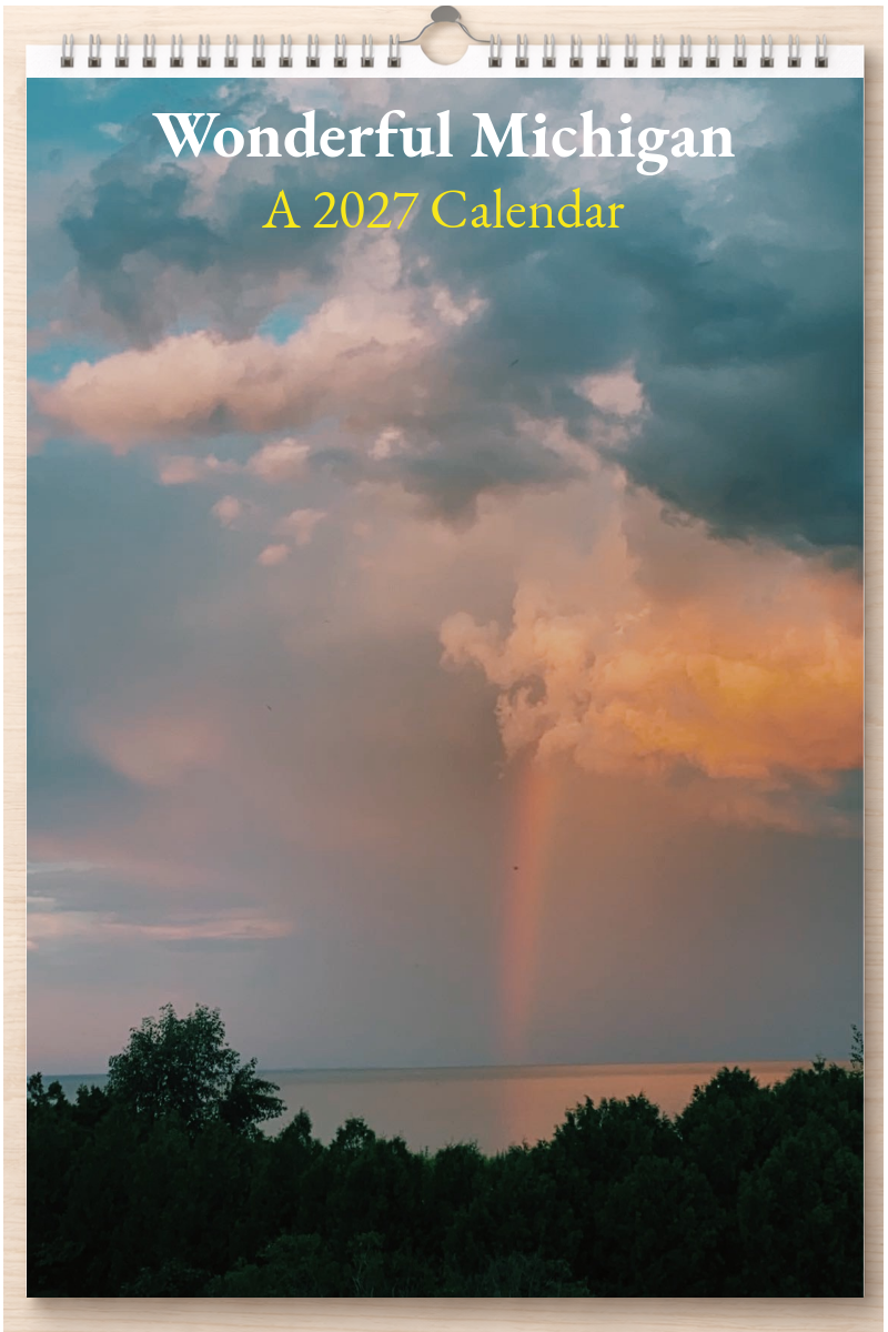 Wonderful Michigan: A 2027 Calendar