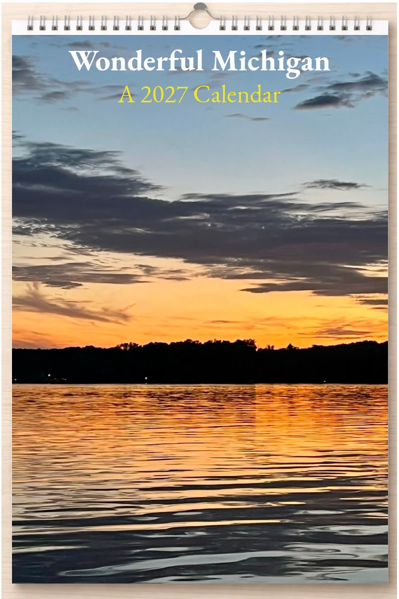 Wonderful Michigan: A 2027 Calendar