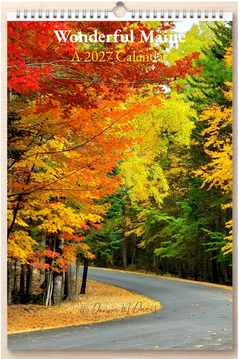 Wonderful Maine: A 2027 Calendar