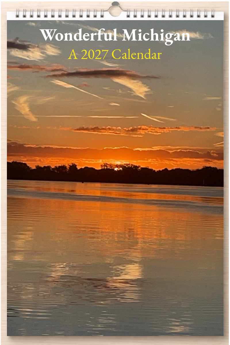 Wonderful Michigan: A 2027 Calendar