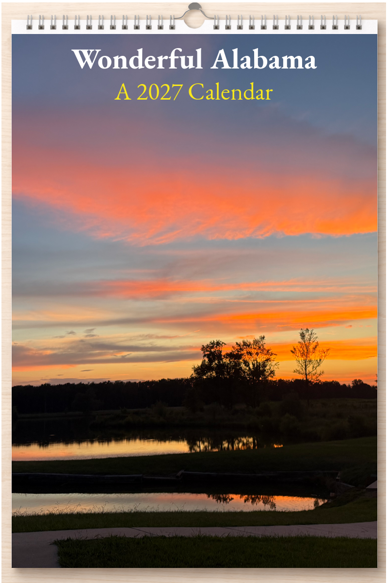 Wonderful Alabama: A 2027 Calendar