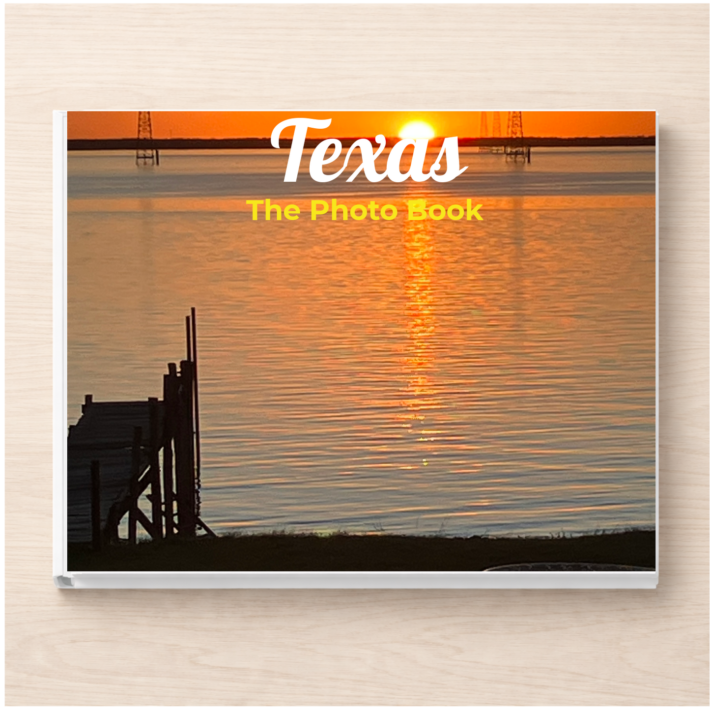 Texas: The Photo Book