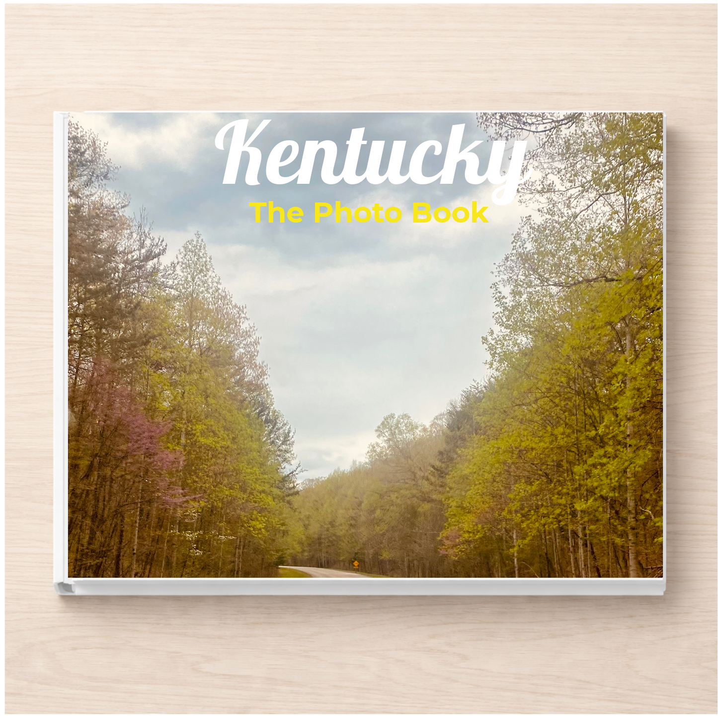 Kentucky: The Photo Book