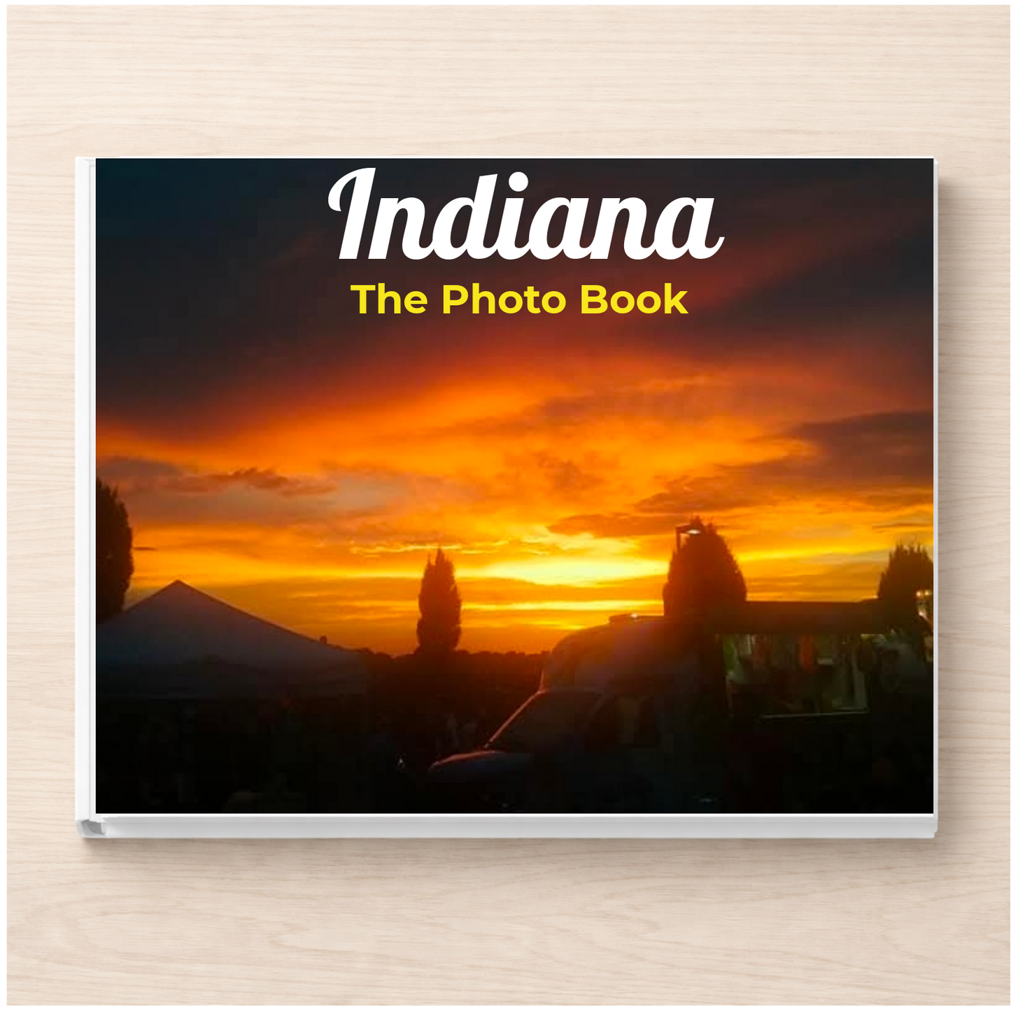 Indiana: The Photo Book