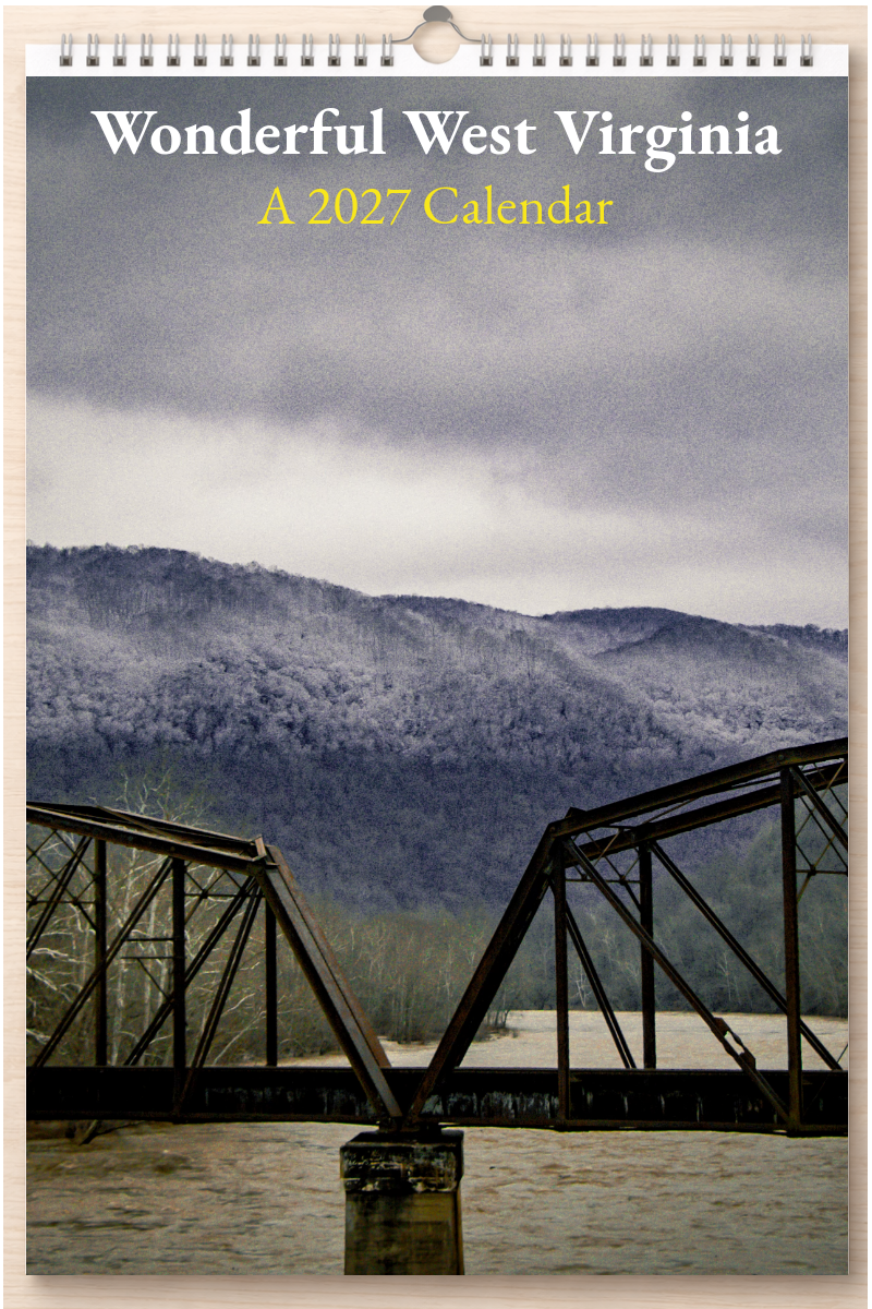Wonderful West Virginia: A 2027 Calendar