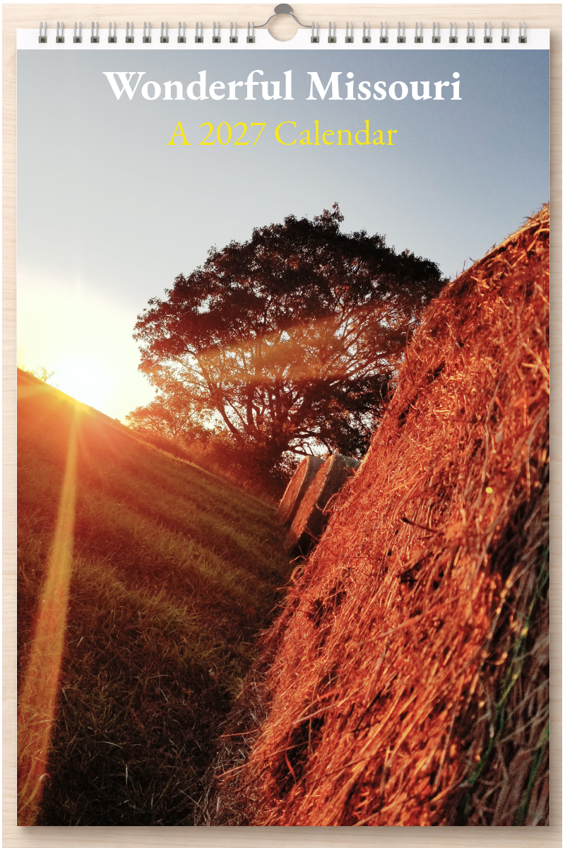 Wonderful Missouri: A 2027 Calendar