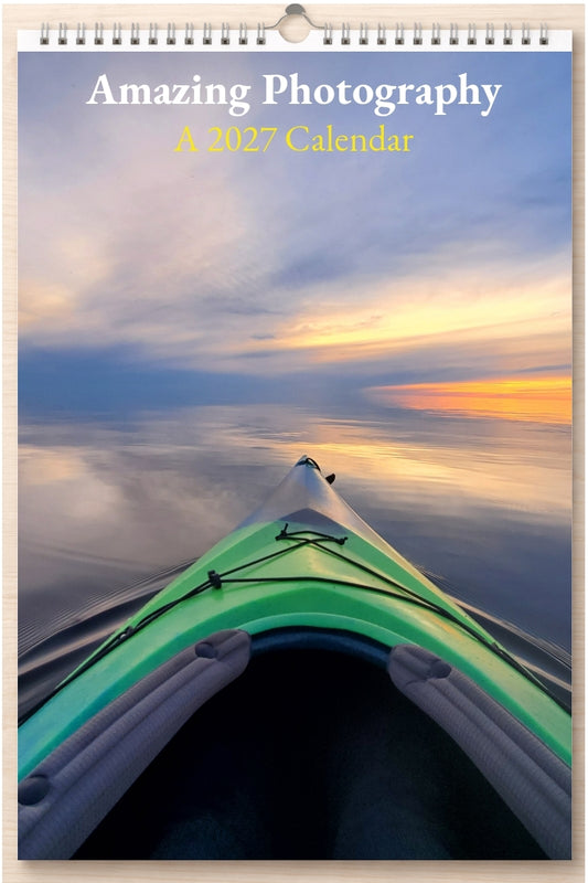 Amazing Photography: A 2027 Calendar