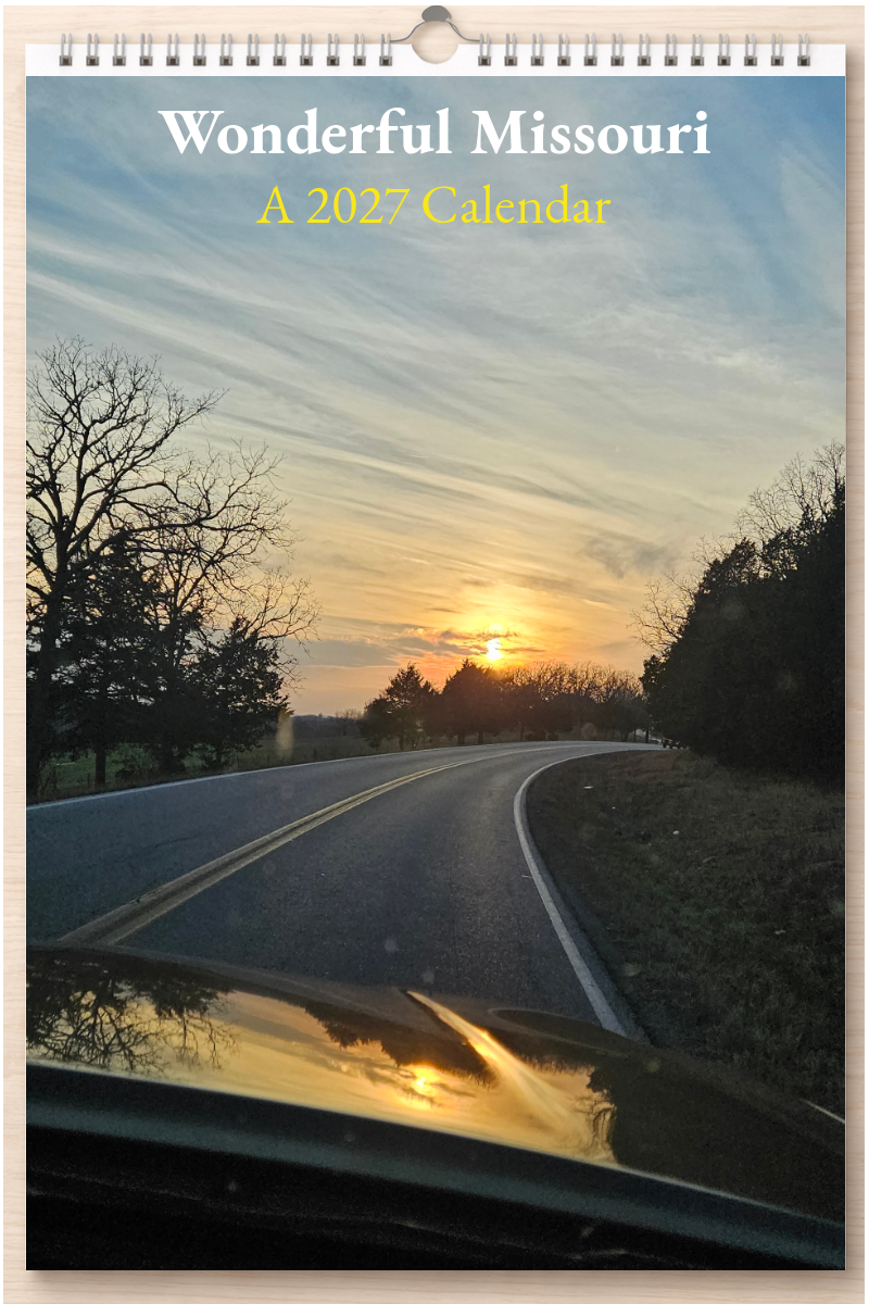 Wonderful Missouri: A 2027 Calendar