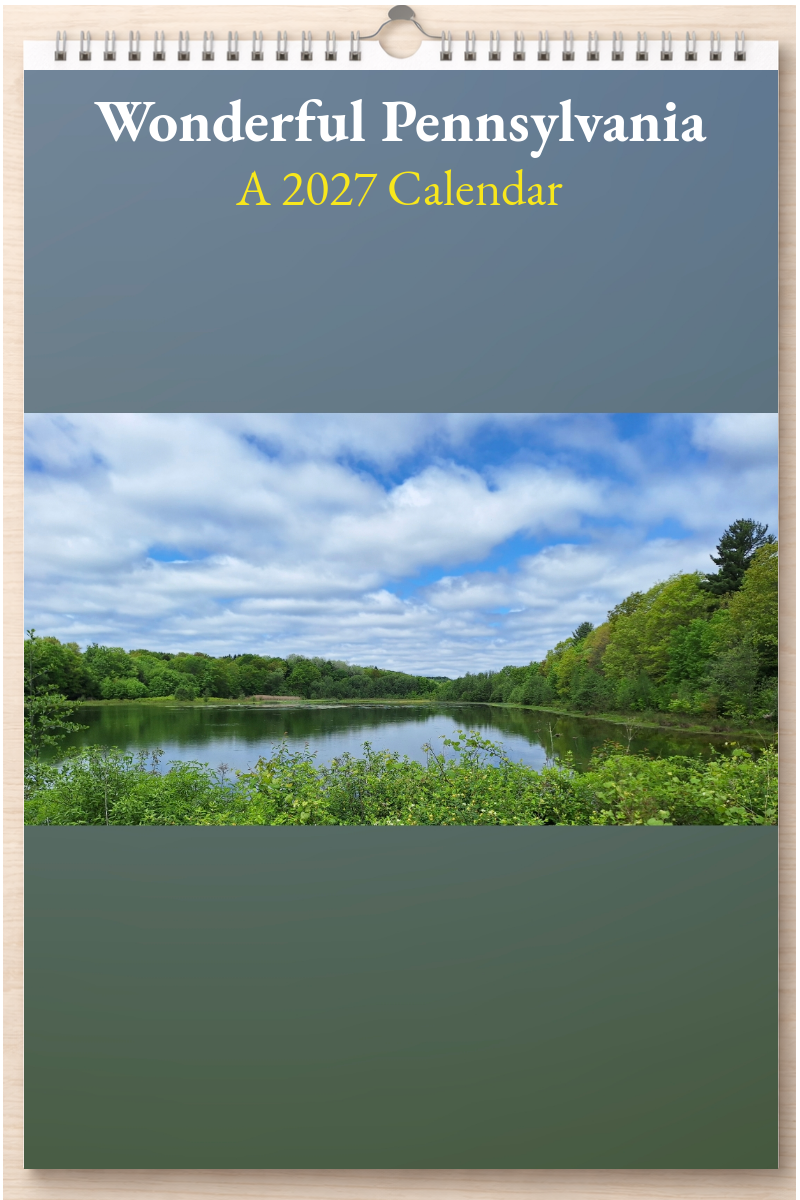 Wonderful Pennsylvania: A 2027 Calendar