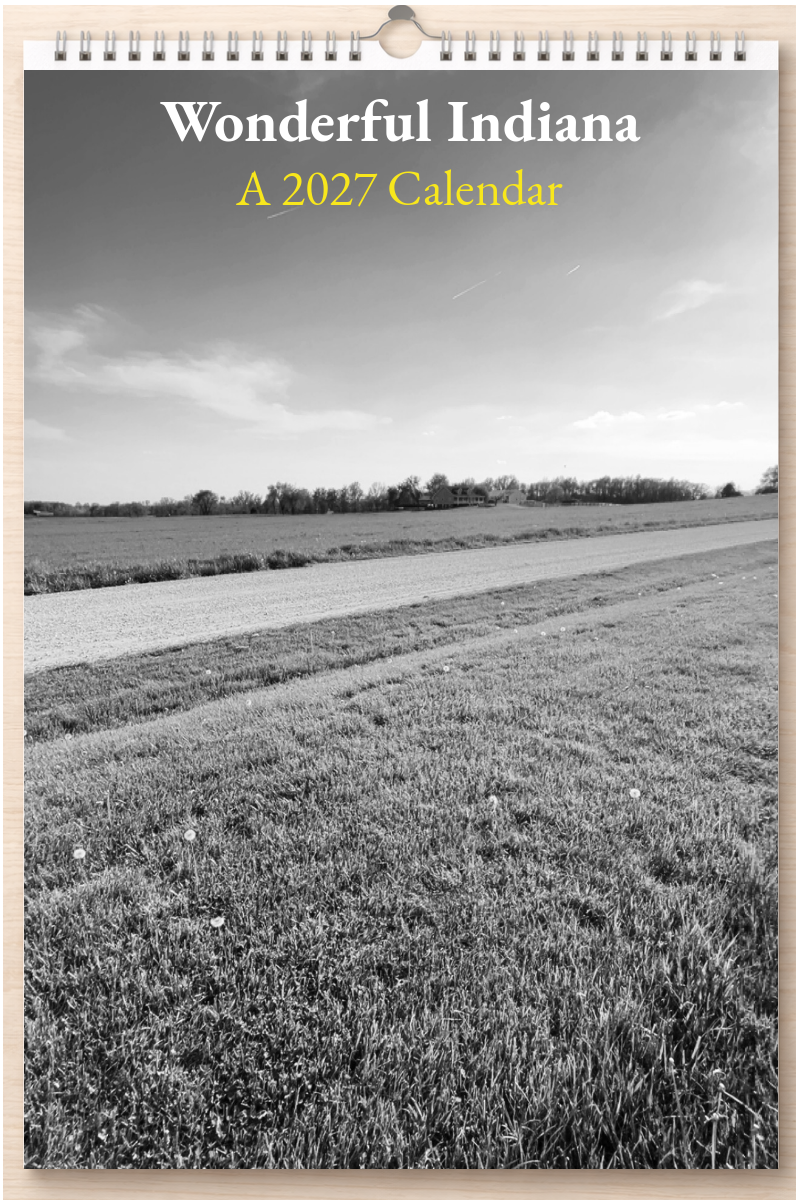 Wonderful Indiana: A 2027 Calendar