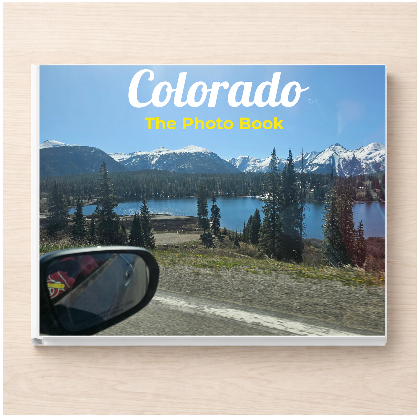 Colorado: The Photo Book