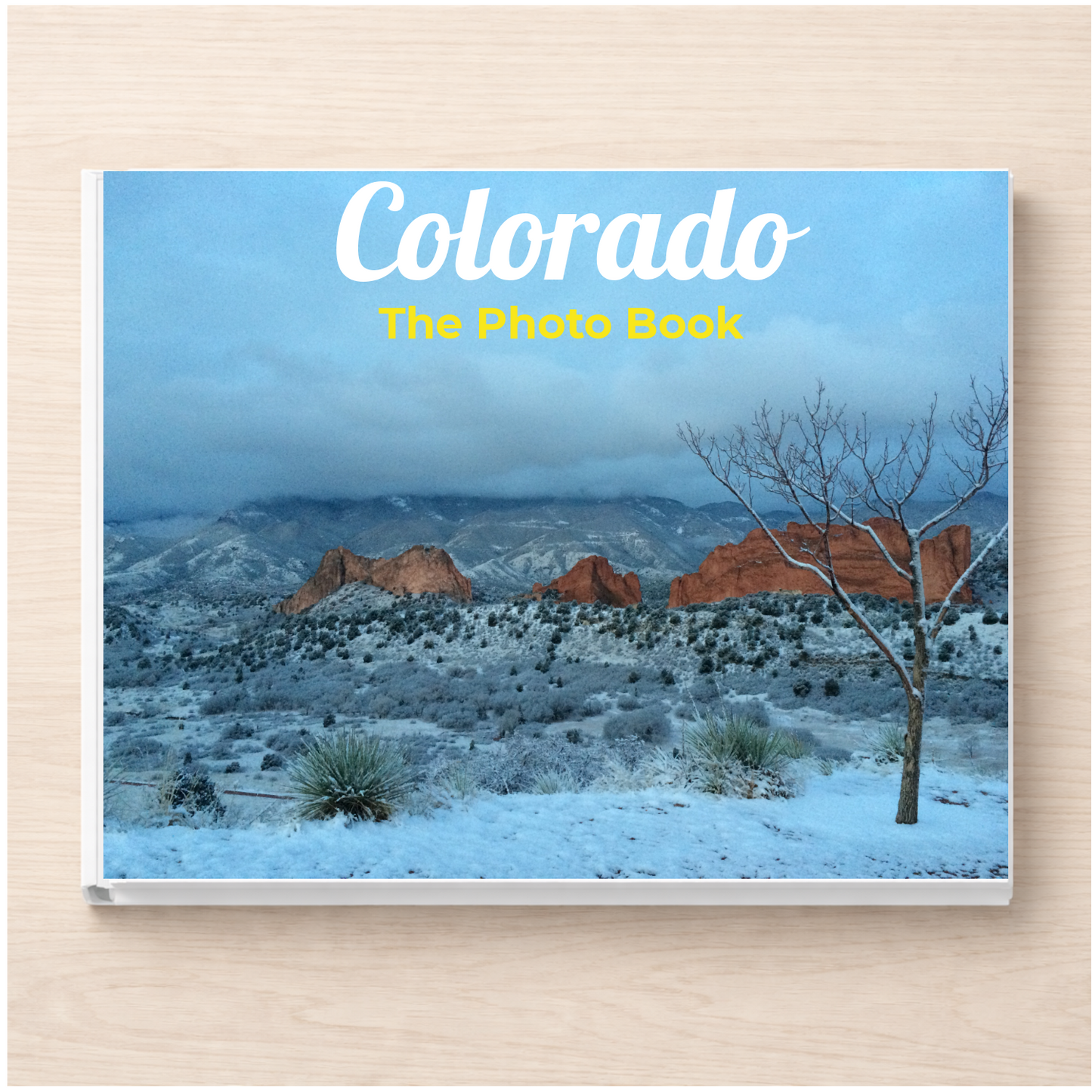 Colorado: The Photo Book