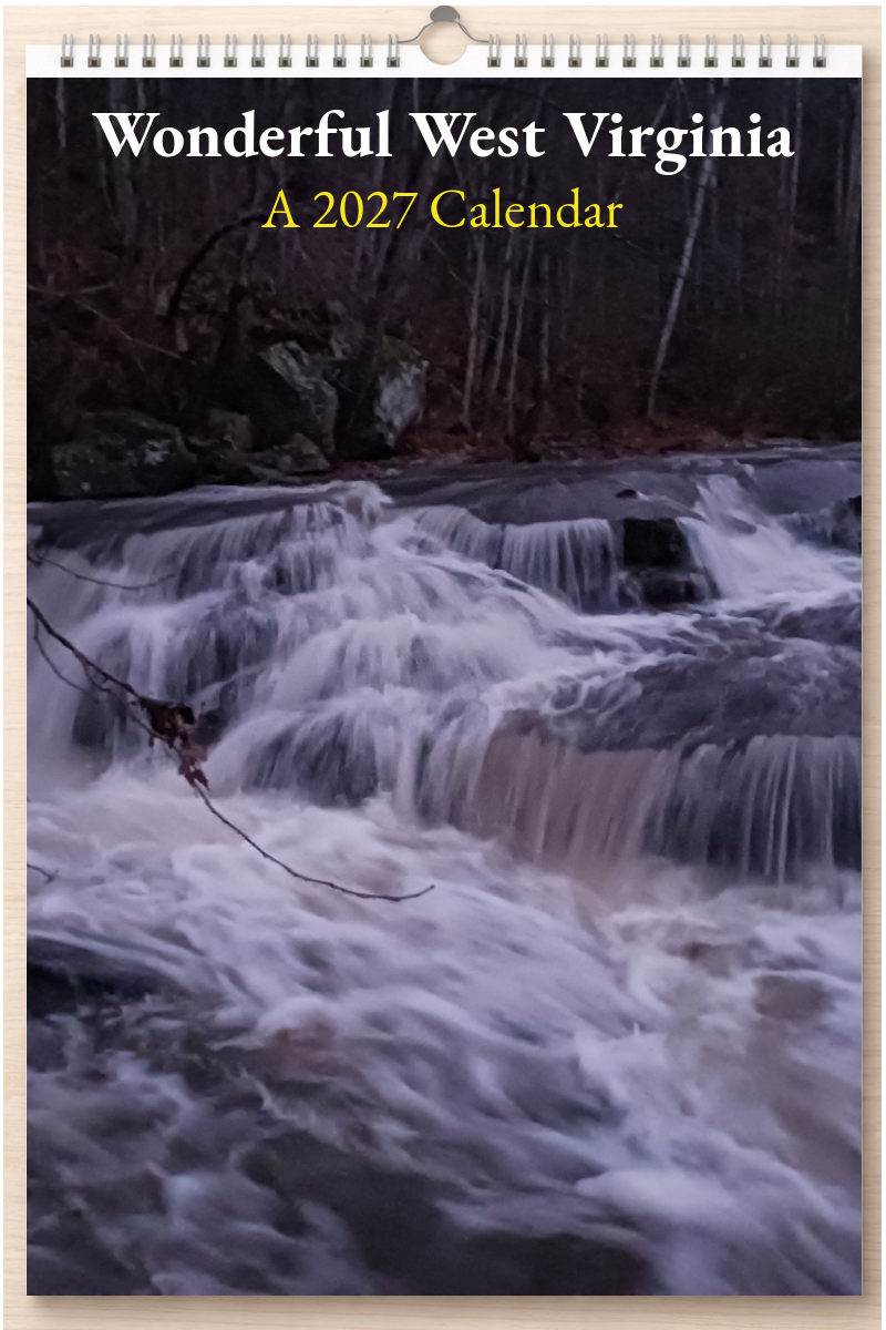 Wonderful West Virginia: A 2027 Calendar
