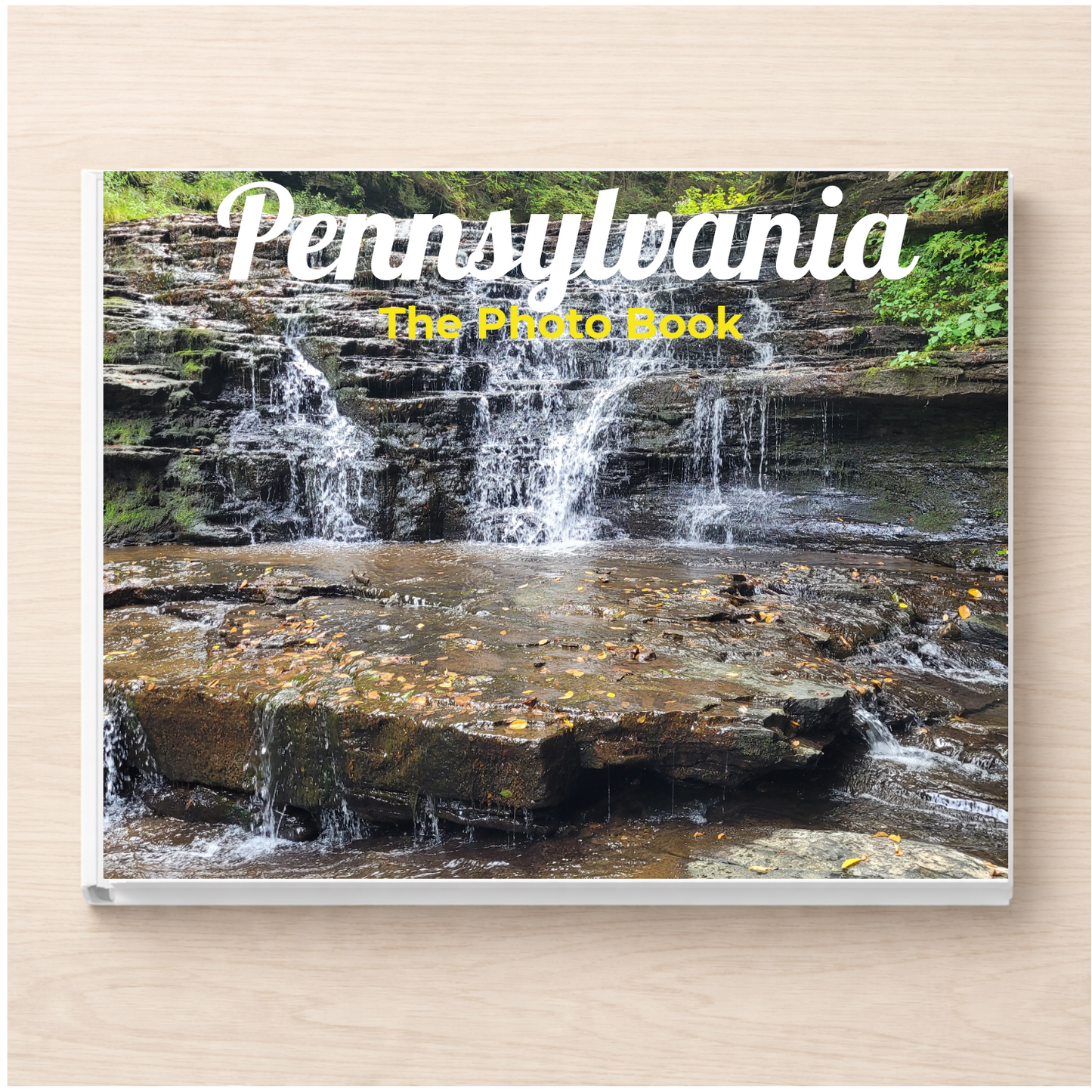 Pennsylvania: The Photo Book