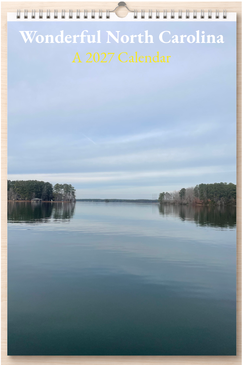 Wonderful North Carolina: A 2027 Calendar