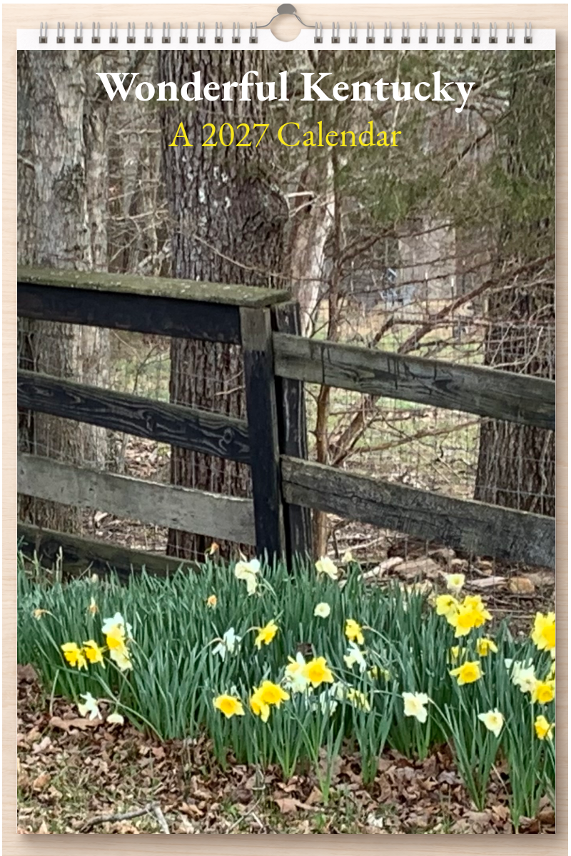 Wonderful Kentucky: A 2027 Calendar