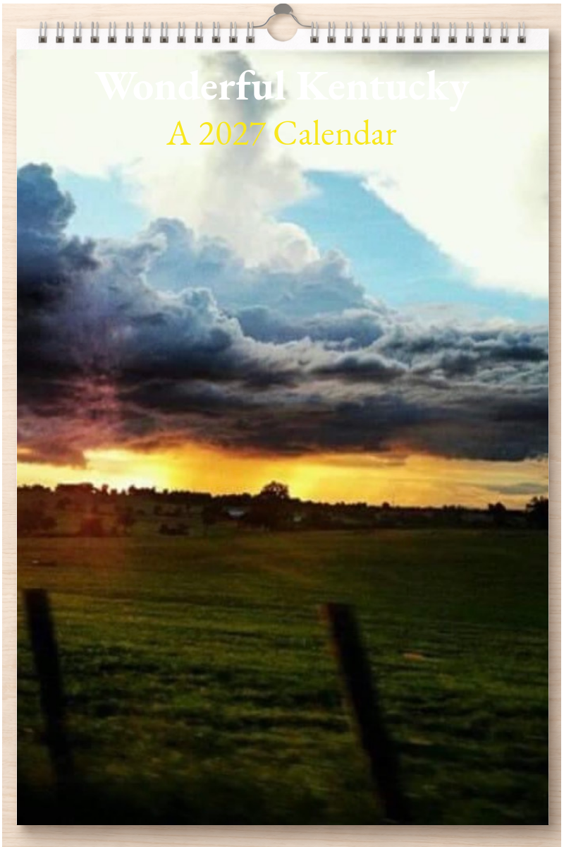 Wonderful Kentucky: A 2027 Calendar