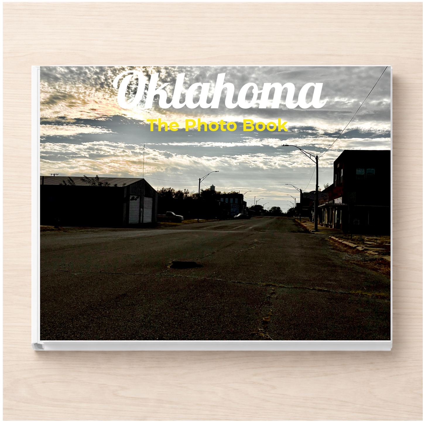 Oklahoma: The Photo Book
