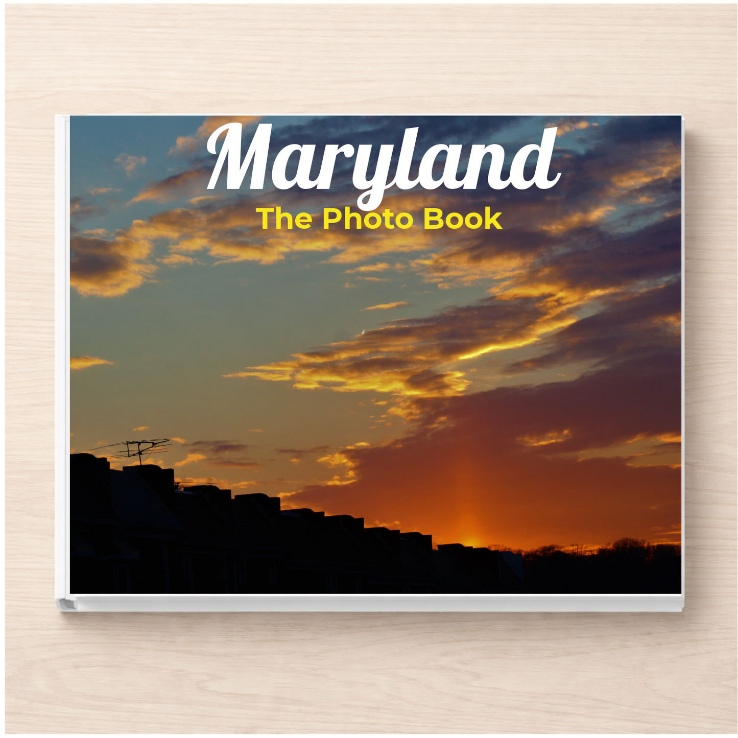 Maryland: The Photo Book