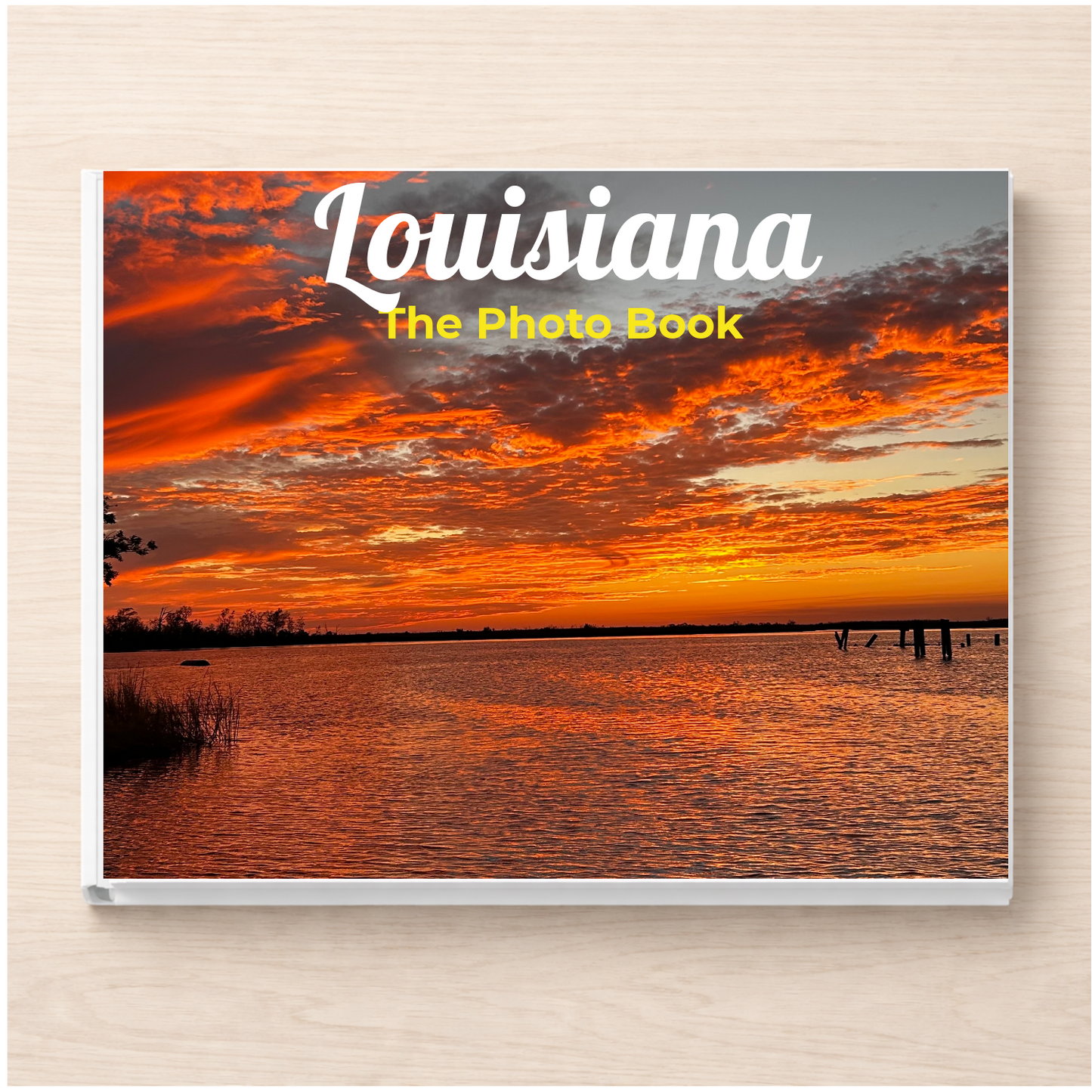 Louisiana: The Photo Book