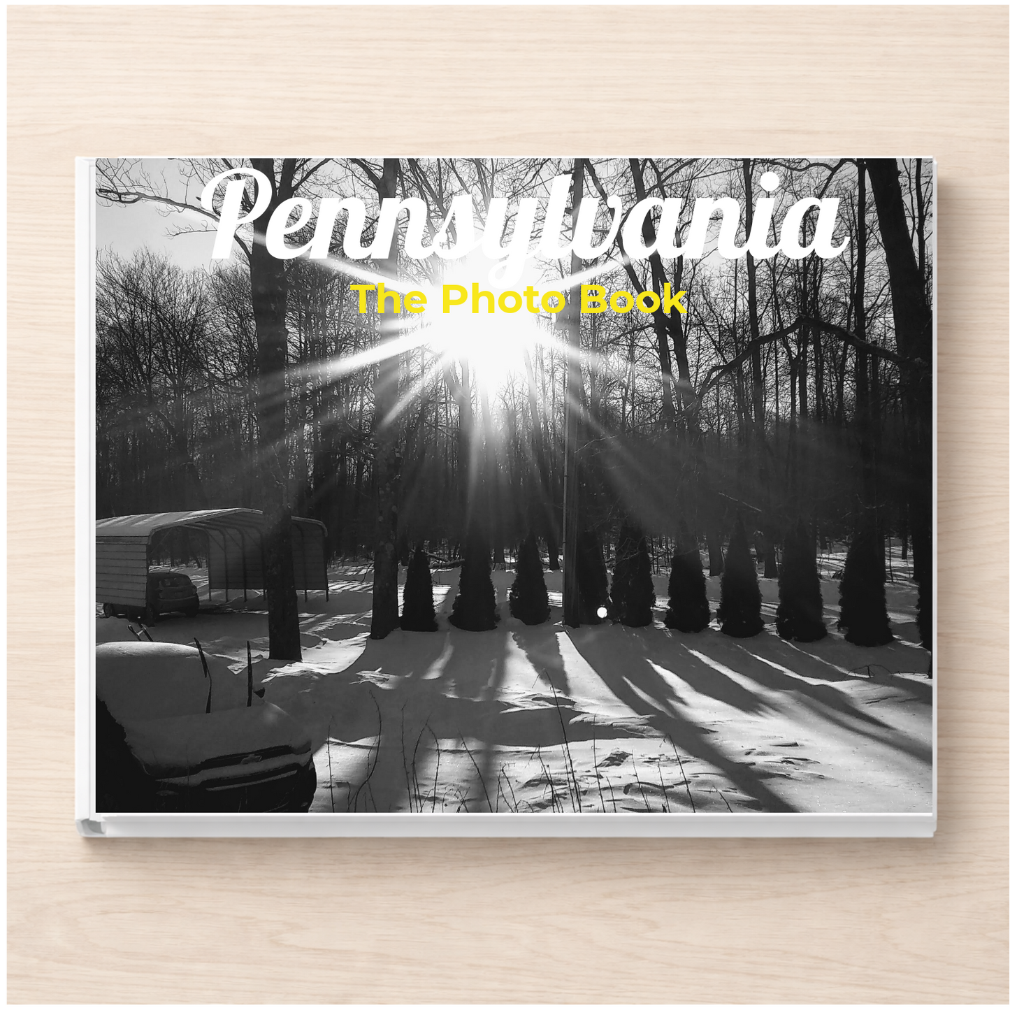 Pennsylvania: The Photo Book