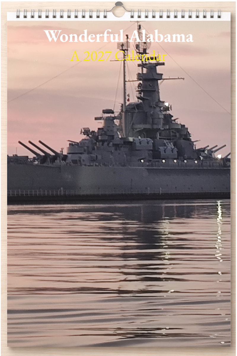 Wonderful Alabama: A 2027 Calendar