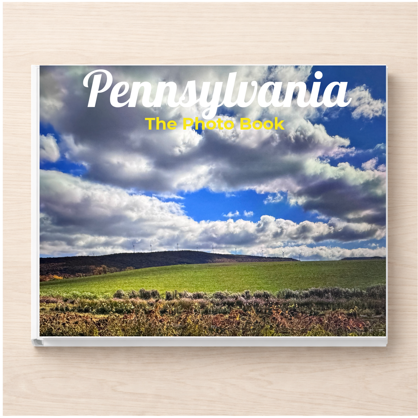 Pennsylvania: The Photo Book