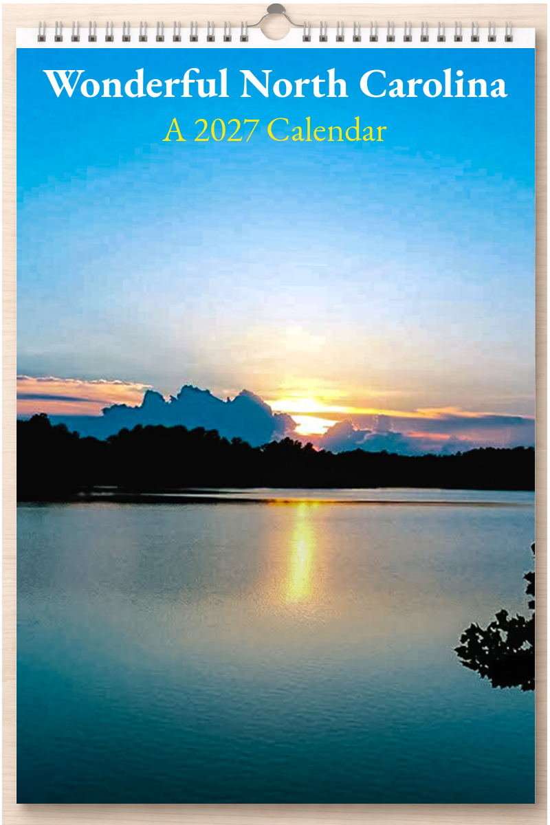 Wonderful North Carolina: A 2027 Calendar