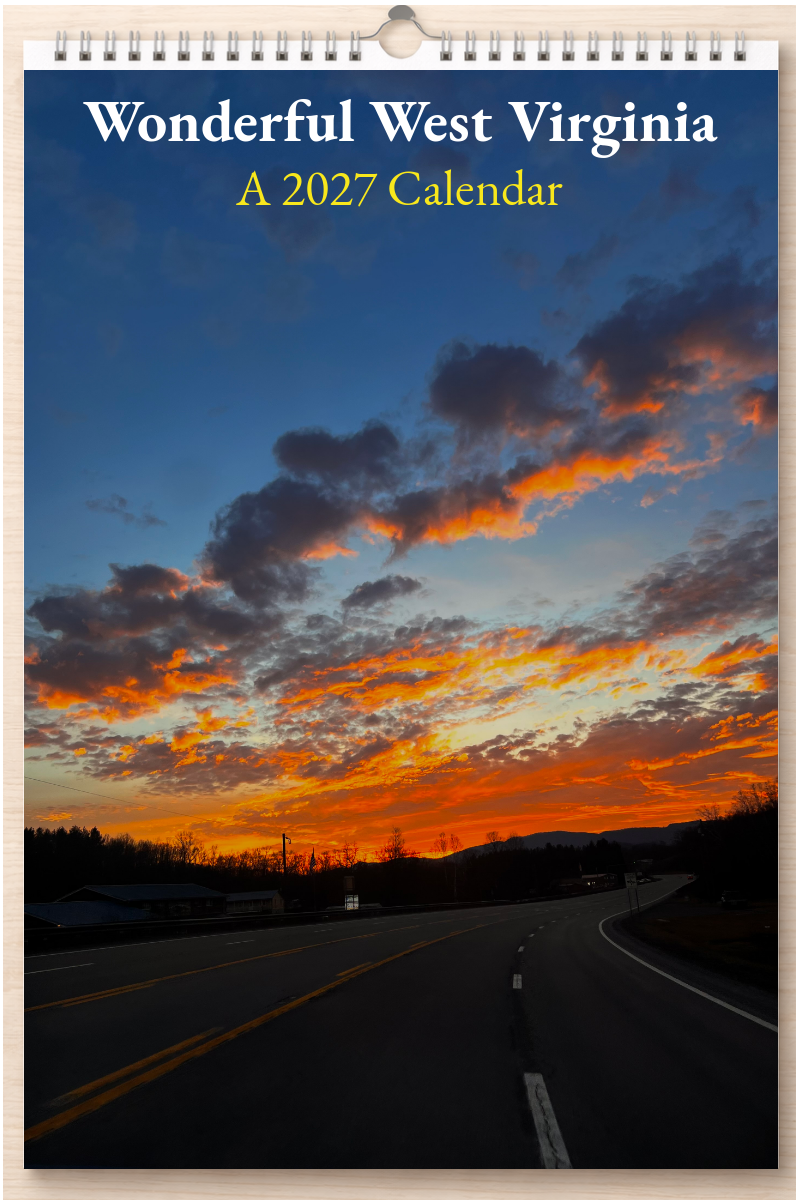 Wonderful West Virginia: A 2027 Calendar