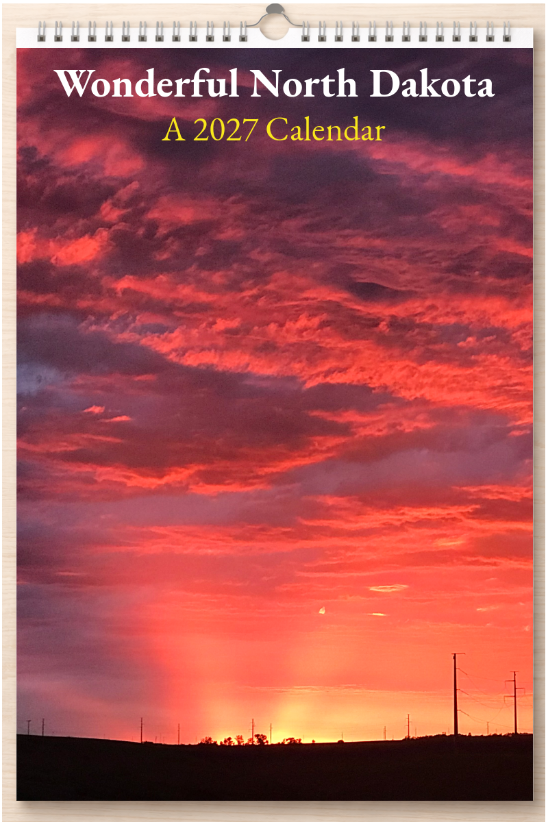 Wonderful North Dakota: A 2027 Calendar