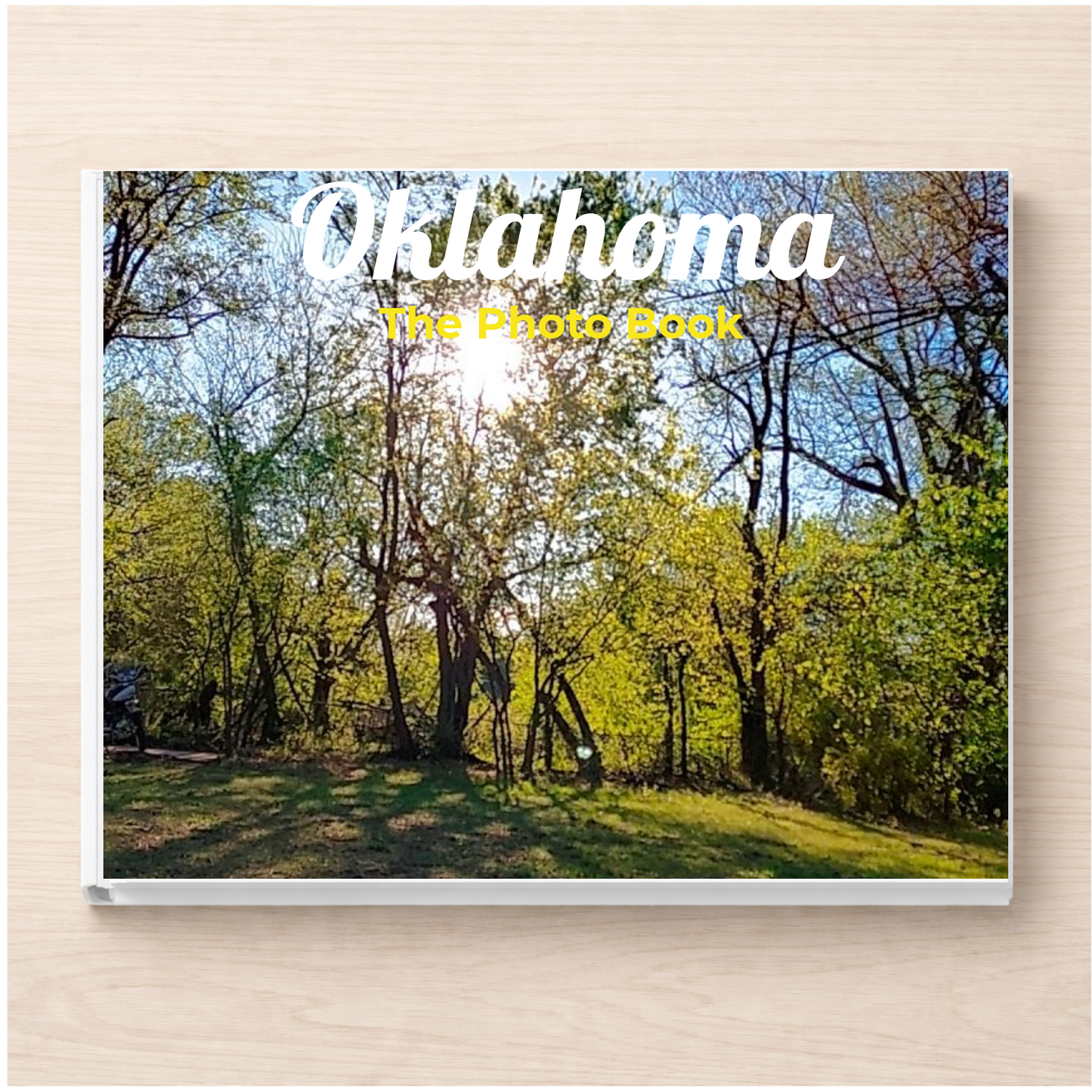 Oklahoma: The Photo Book