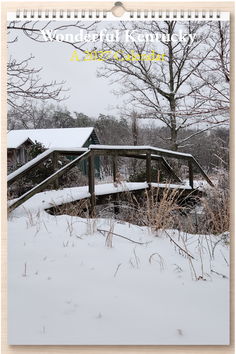 Wonderful Kentucky: A 2027 Calendar