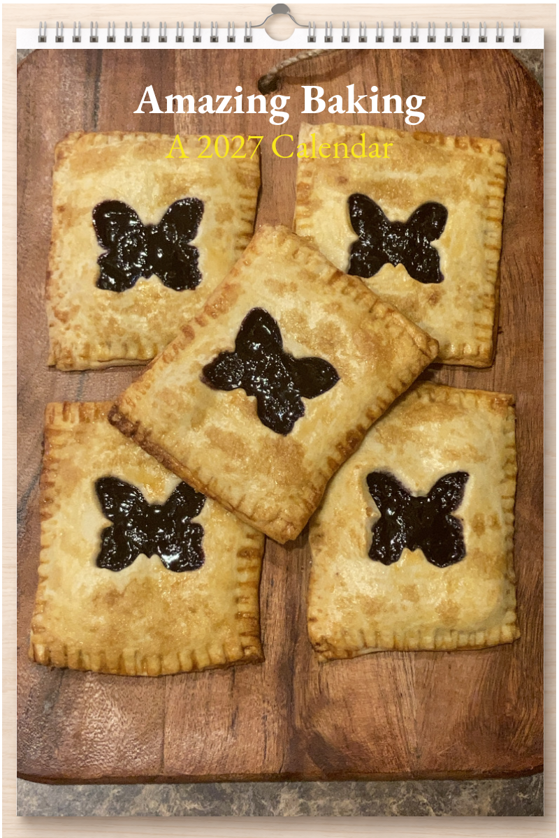Amazing Baking: A 2027 Calendar