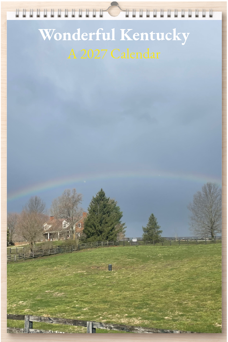 Wonderful Kentucky: A 2027 Calendar