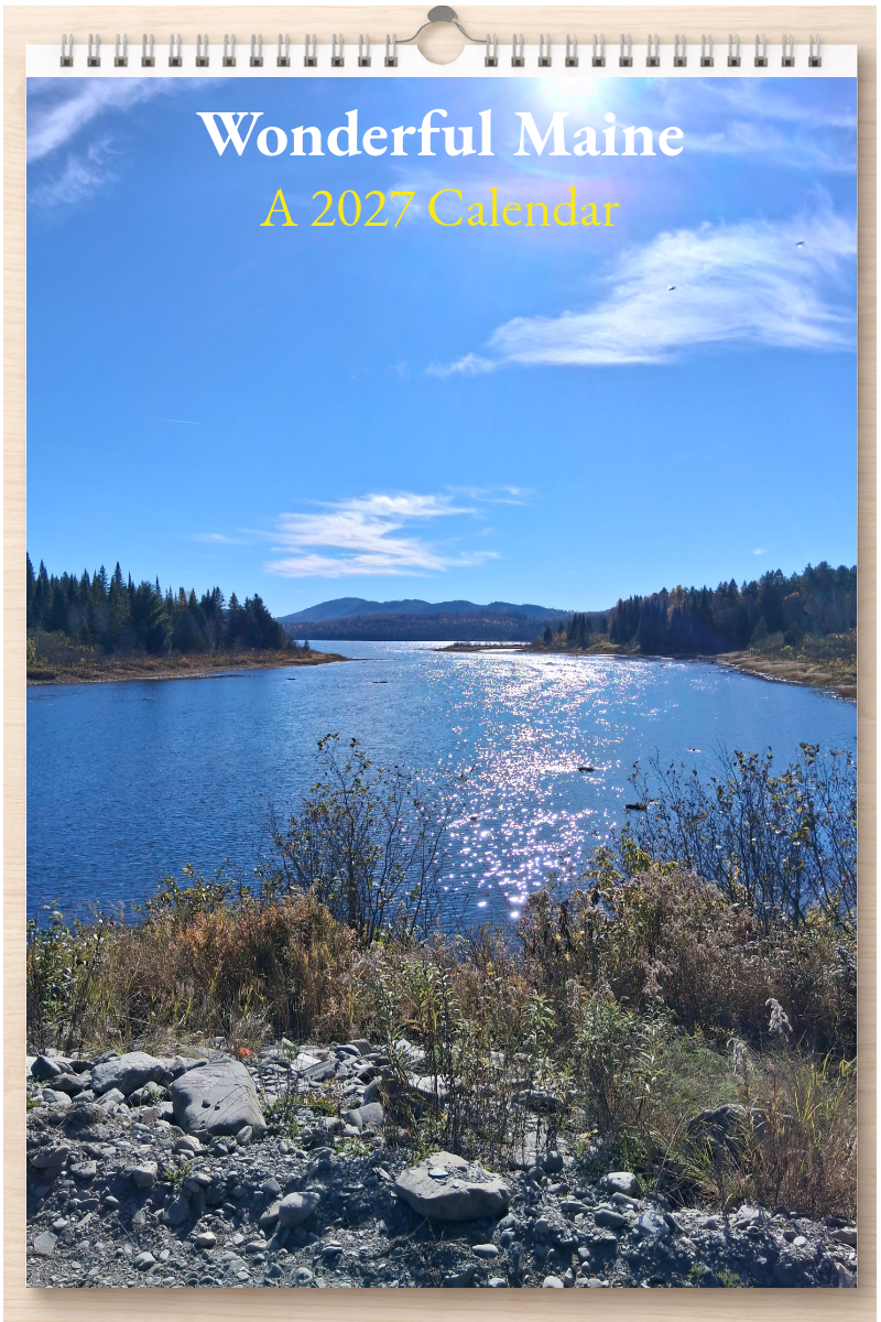 Wonderful Maine: A 2027 Calendar