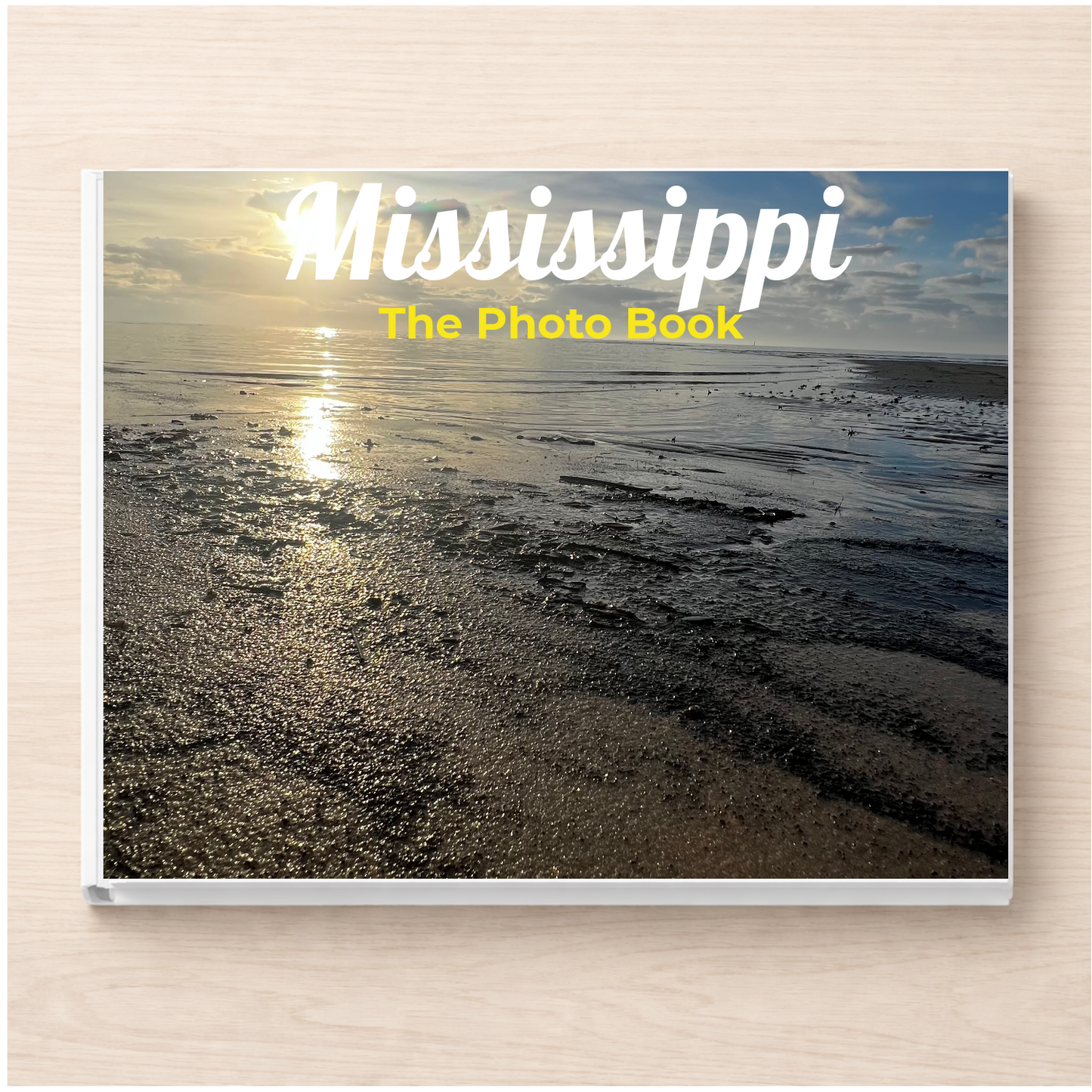 Mississippi: The Photo Book