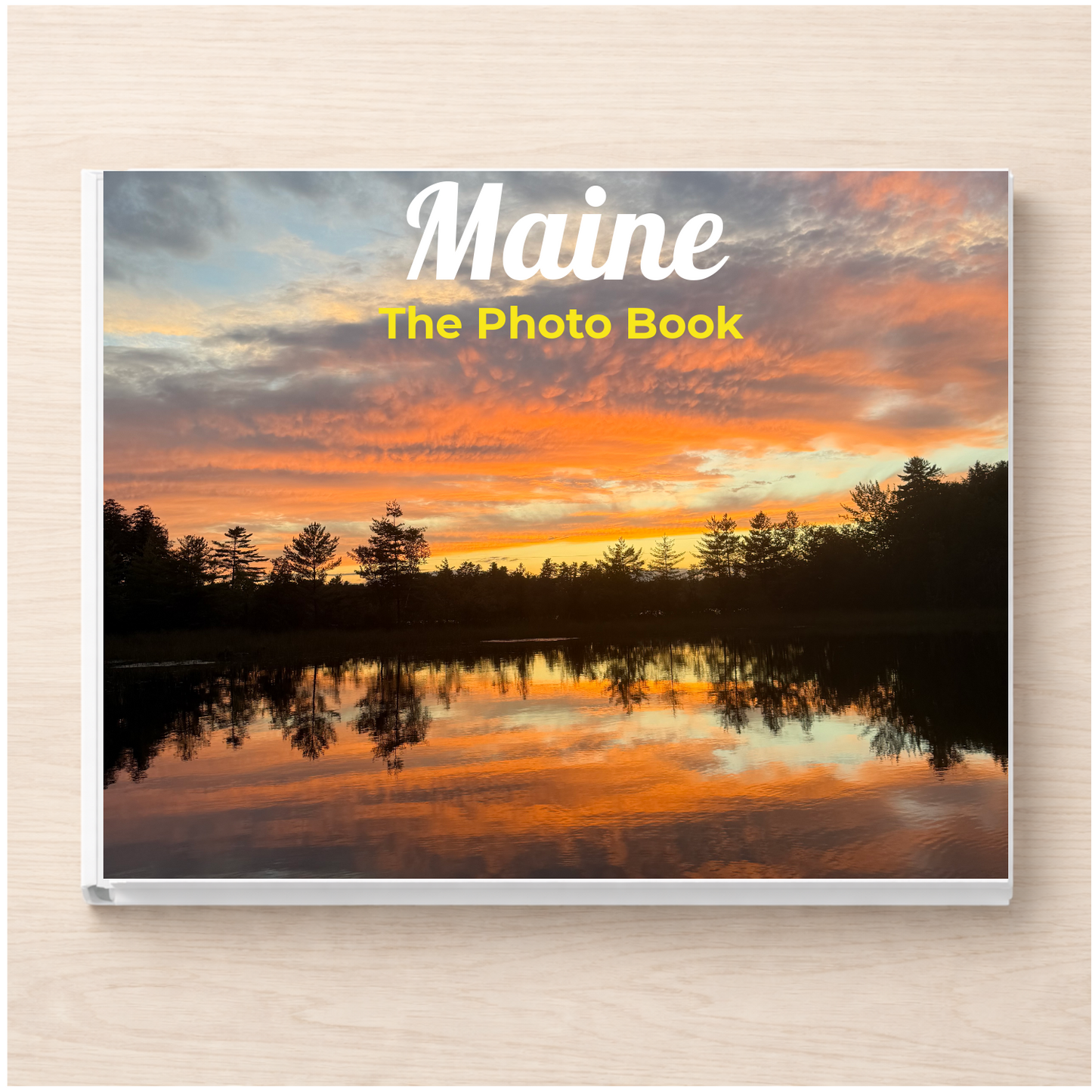 Maine: The Photo Book