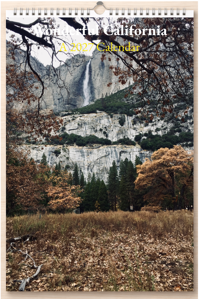 Wonderful California: A 2027 Calendar