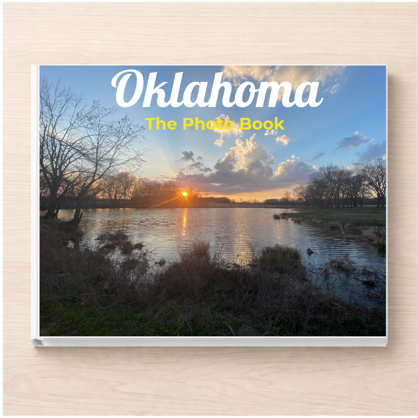 Oklahoma: The Photo Book