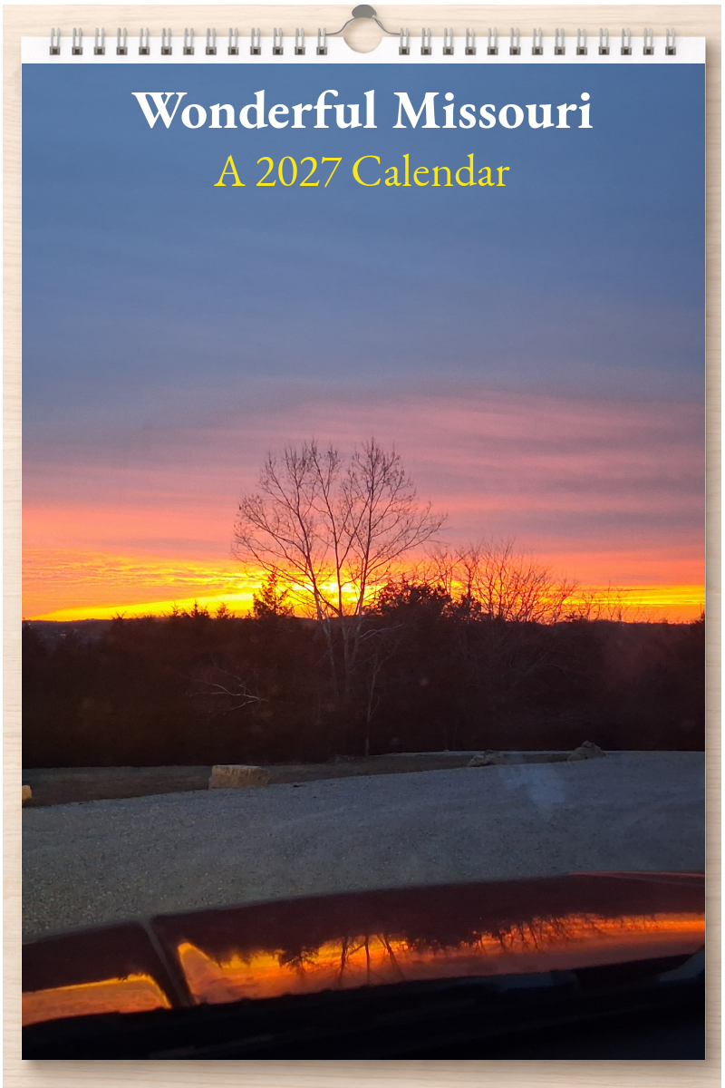 Wonderful Missouri: A 2027 Calendar