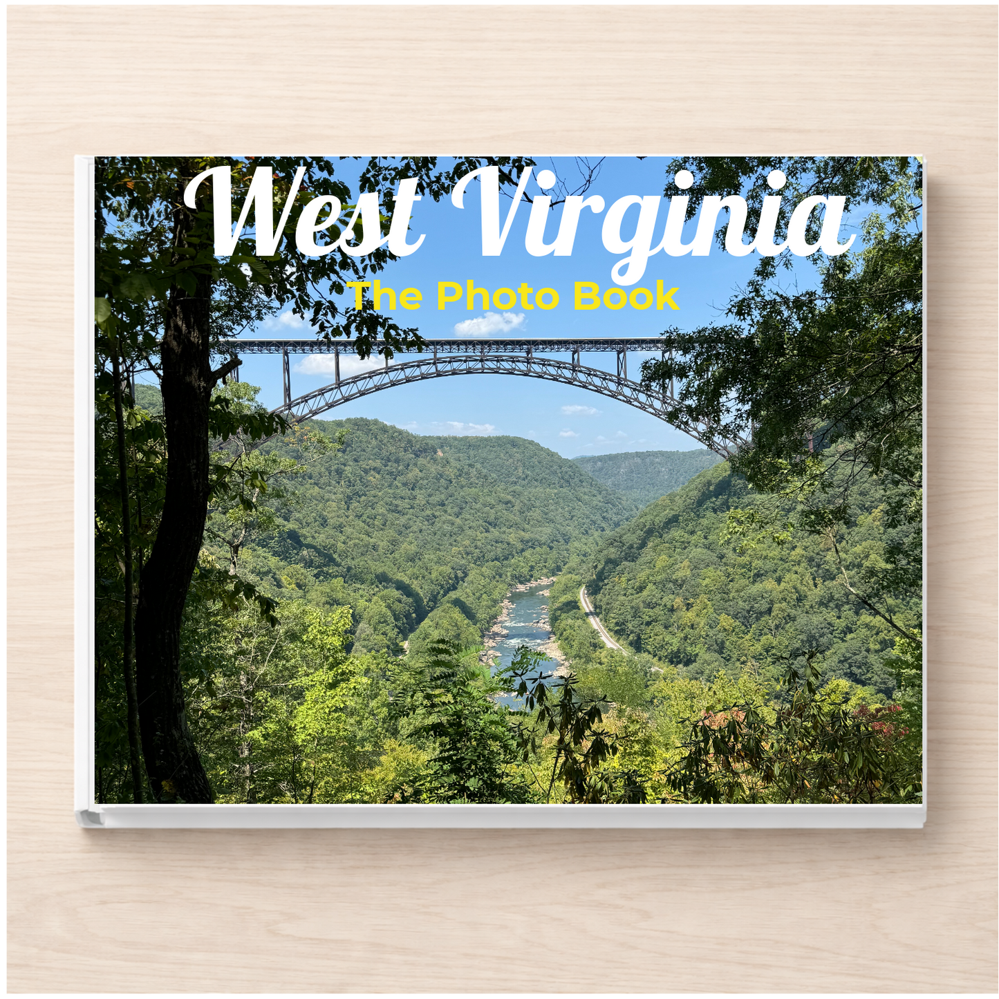 West Virginia: The Photo Book
