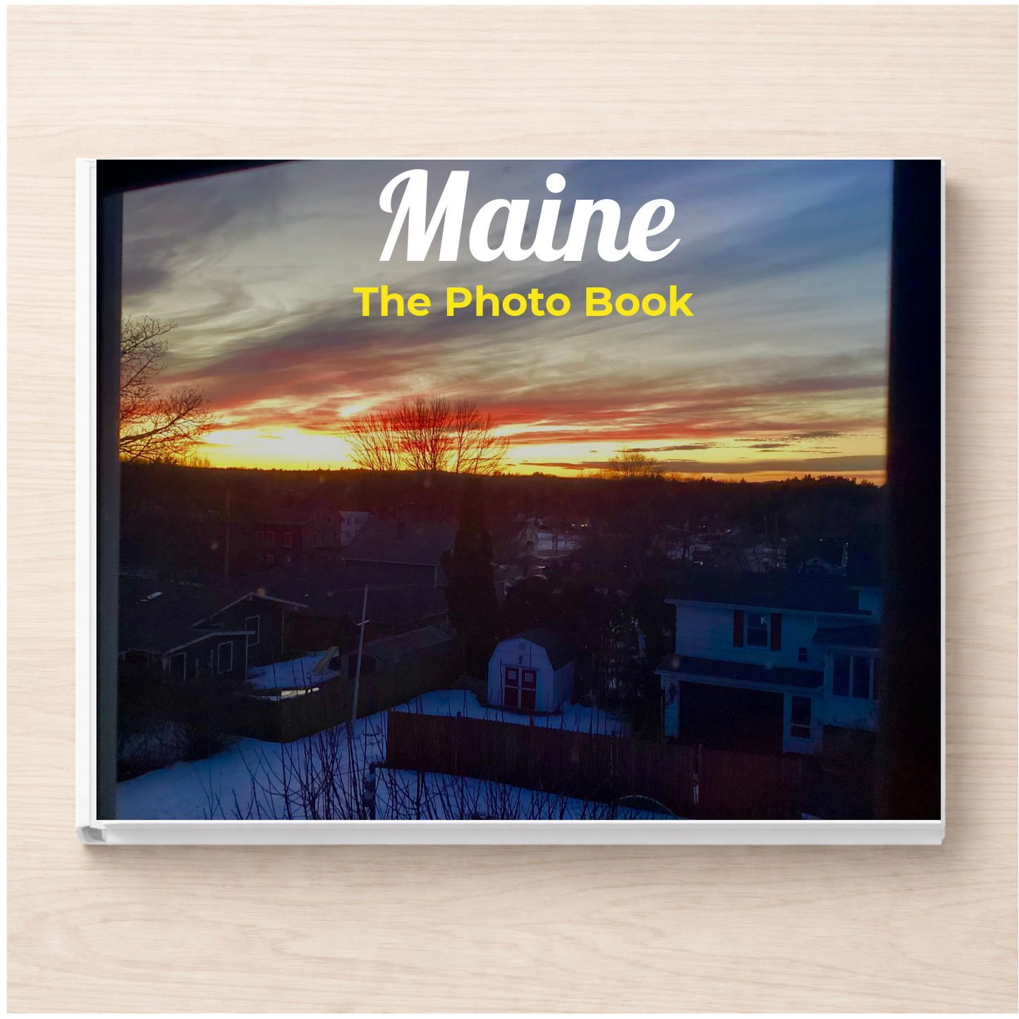 Maine: The Photo Book