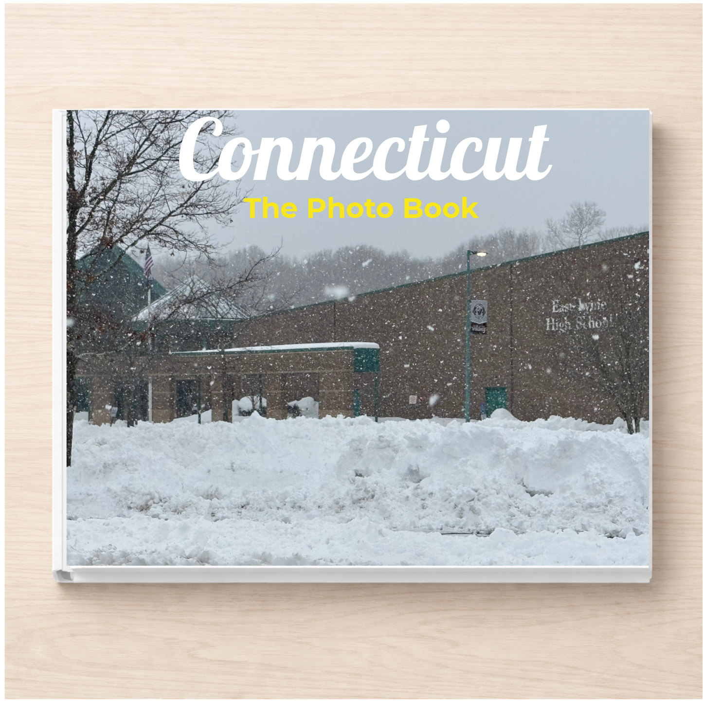 Connecticut: The Photo Book