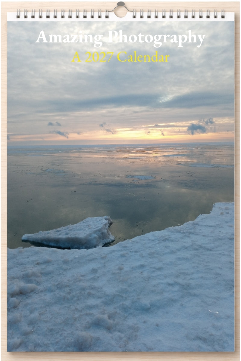 Amazing Photography: A 2027 Calendar